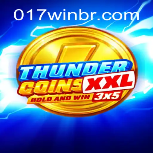Discover the Thrilling World of ThunderCoinsXxl and 017win.com: A Safe, Award-Winning Online Casino Experience